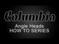 Columbia Angle Heads