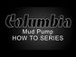 Columbia Hot Mud Pump with Quick Disconnect