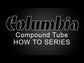 Columbia Compound Tube