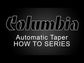 Columbia Automatic Taper (53" Length)